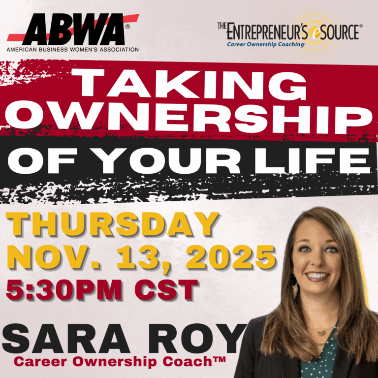 ABWA Dynamic Connections: Taking Ownership of your Life